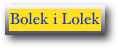 Bolek i Lolek