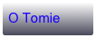 O Tomie